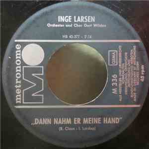 Inge Larsen - Fahr' Mit Aufs Meer Hinaus / Dann Nahm Er Meine Hand download free
