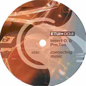 Insect O. & Pro.Ton - Connecting Music download free