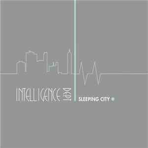 Intelligence Dept. - Sleeping City download free