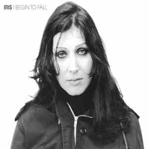 Iris  - I Begin To Fall download free