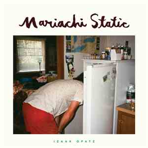 Izaak Opatz - Mariachi Static download free