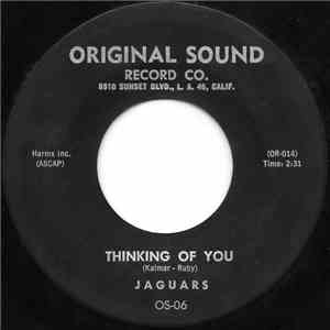 Jaguars - Thinking Of You / Look Into My Eyes download free