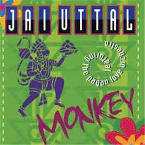 Jai Uttal Featuring The Pagan Love Orchestra - Monkey download free