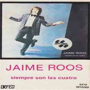 Jaime Roos - Siempre Son Las Cuatro download free