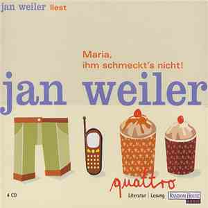 Jan Weiler - Maria, Ihm Schmeckt's Nicht! download free