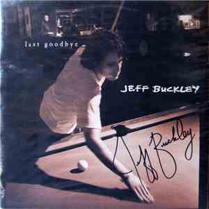 Jeff Buckley - Last Goodbye download free