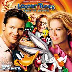 Jerry Goldsmith - Looney Tunes: Back In Action download free Jerry Goldsmith - Looney Tunes: Back In Action download mp3 flac