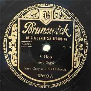 Jerry Gray And His Orchestra - V Hop / Introduction To A Waltz download free