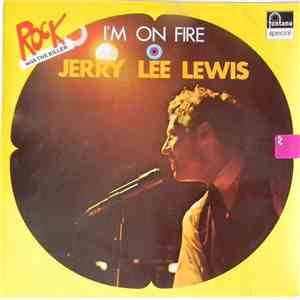 Jerry Lee Lewis - I'm On Fire download free
