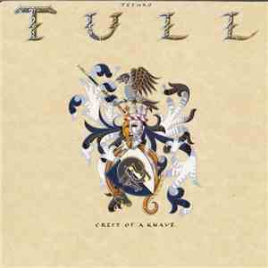 Jethro Tull - Crest Of A Knave download free