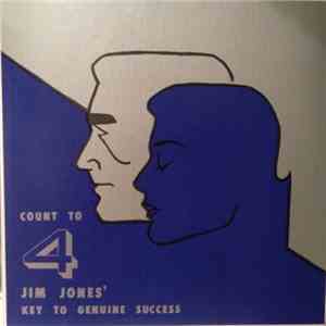 Jim Jones  - Count To 4 : Jim Jones' Key To Genuine Success download free