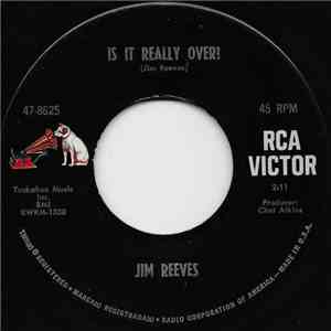Jim Reeves - Is It Really Over? download free