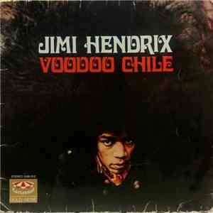 Jimi Hendrix - Voodoo Chile download free
