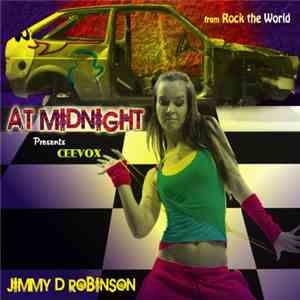 Jimmy D Robinson Presents Ceevox - At Midnight download free