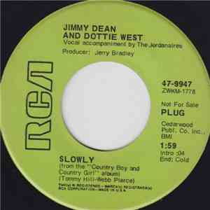 Jimmy Dean & Dottie West - Slowly / Sweet Thang download free