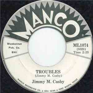 Jimmy M. Cosby - Troubles download free