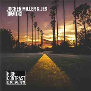 Jochen Miller & Jes - Head On download free