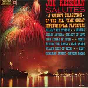 Joe Reisman His Orchestra And Chorus - Joe Reisman Salutes The All-Time Instrumental Favorites download free
