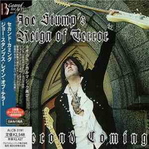 Joe Stump's Reign Of Terror - Second Coming download free