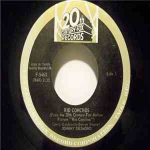 Johnny Desmond - Rio Conchos / Fate Is The Hunter download free