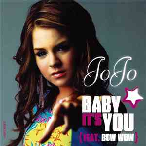 JoJo  Feat. Bow Wow - Baby It's You download free