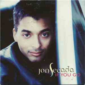 Jon Secada - If You Go download free