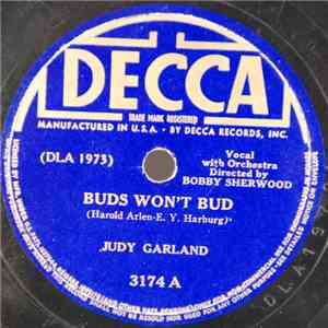 Judy Garland - Buds Won't Bud / I'm Nobody's Baby download free
