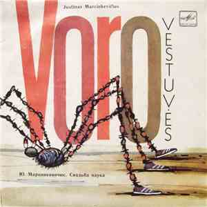 Justinas Marcinkevičius - Voro Vestuvės download free