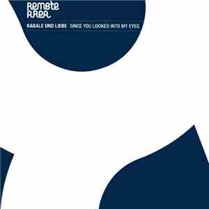Kabale Und Liebe - Since You Looked Into My Eyes download free