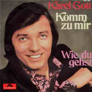 Karel Gott - Komm Zu Mir download free
