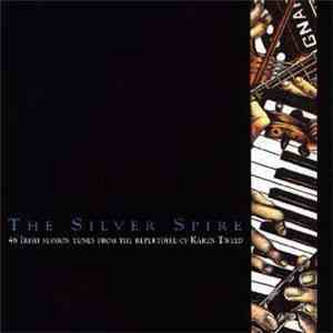 Karen Tweed - The Silver Spire download free