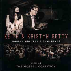 Keith & Kristyn Getty - Live At The Gospel Coalition download free