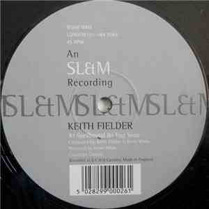 Keith Fielder - Spellbound / Egg Soup download free