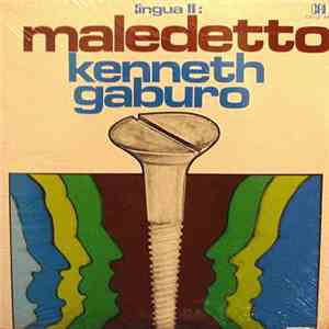 Kenneth Gaburo - Lingua II: Maledetto download free