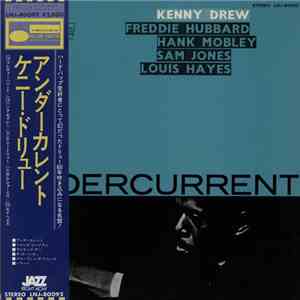 Kenny Drew - Undercurrent download free