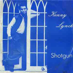 Kenny Lynch - Shotgun download free