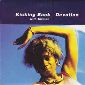Kicking Back with Taxman - Devotion download free