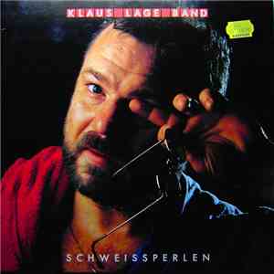 Klaus Lage Band - Schweissperlen download free