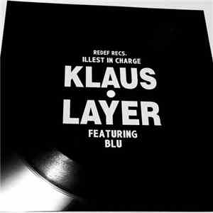 Klaus Layer - Illest In Charge download free