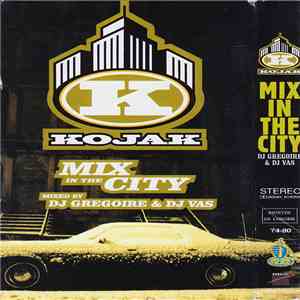 Kojak - Mix In The City download free