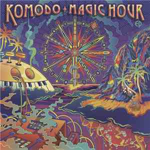 Komodo  - Magic Hour EP download free