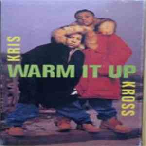 Kris Kross - Warm It Up download free