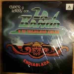 La Banda Y Su Tremenda Salsa - Endiablada download free