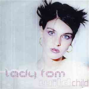 Lady Tom - Wild Child download mp3 flac