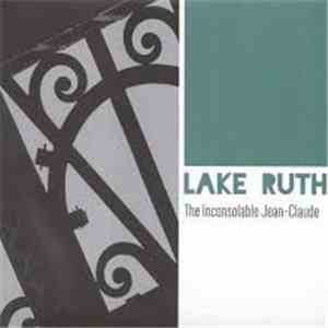 Lake Ruth - The Inconsolable Jean-Claude download free