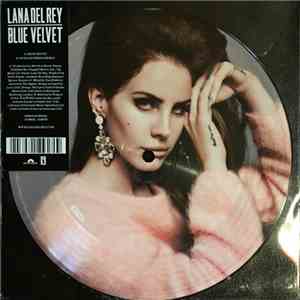 Lana Del Rey - Blue Velvet download free