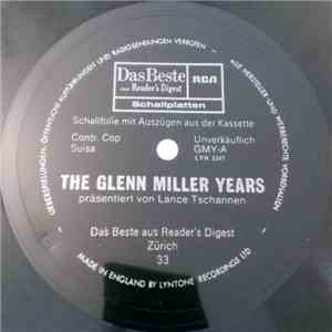 Lance Tschannen - The Glenn Miller Years download free