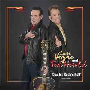 Lars Vegas  Und Ted Herold - Das Ist Rock 'N' Roll download free