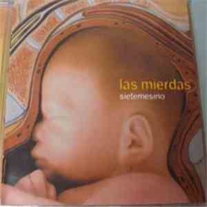 Las Mierdas - Sietemesino download free