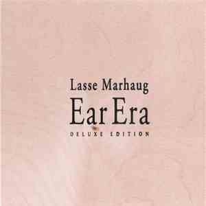 Lasse Marhaug - Ear Era Deluxe Edition download free